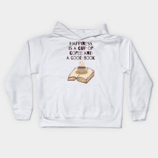 Happiness, coffee, a good book Kids Hoodie